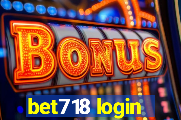 bet718 login